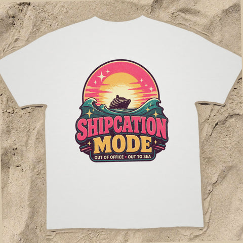 SHIPCATION MODE Cruise T-Shirt — Design 0003