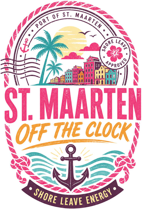 ST. MAARTEN OFF THE CLOCK Cruise T-Shirt — Design 0019