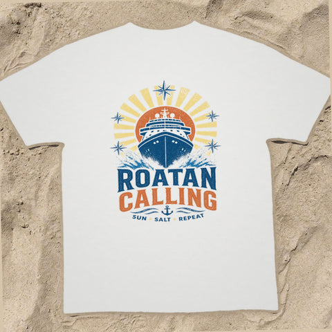 ROATAN CALLING Cruise T-Shirt — Design 0056