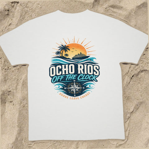 OCHO RIOS OFF THE CLOCK Cruise T-Shirt — Design 0074