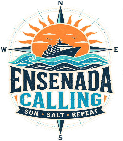ENSENADA CALLING Cruise T-Shirt — Design 0106