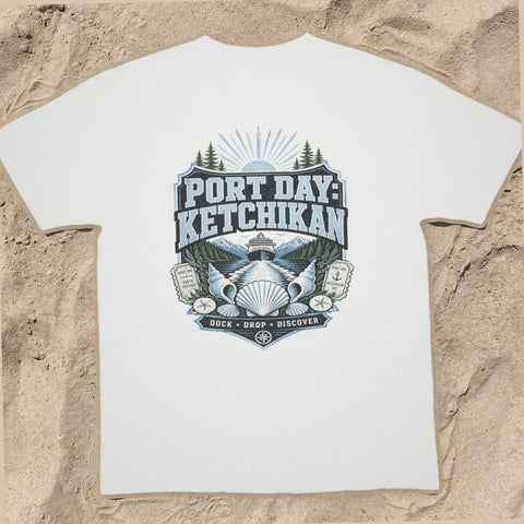 PORT DAY: KETCHIKAN Cruise T-Shirt — Design 0127
