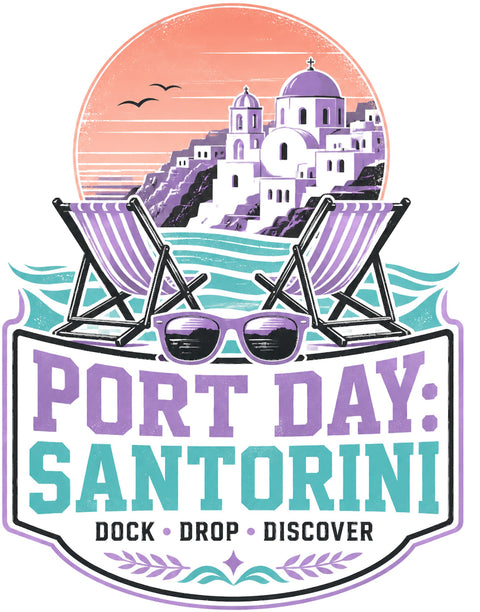 PORT DAY: SANTORINI Cruise T-Shirt — Design 0182