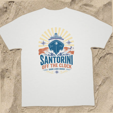 SANTORINI OFF THE CLOCK Cruise T-Shirt — Design 0184