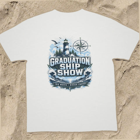 GRADUATION SHIP SHOW Cruise T-Shirt — Design 0255