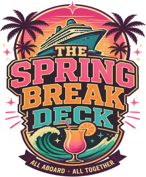THE SPRING BREAK DECK Cruise T-Shirt — Design 0307