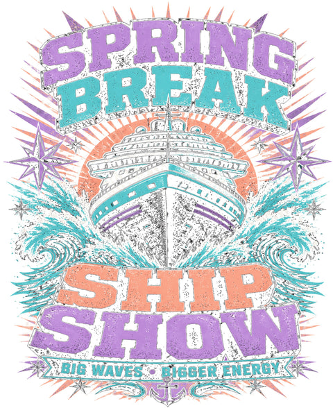 SPRING BREAK SHIP SHOW Cruise T-Shirt — Design 0310