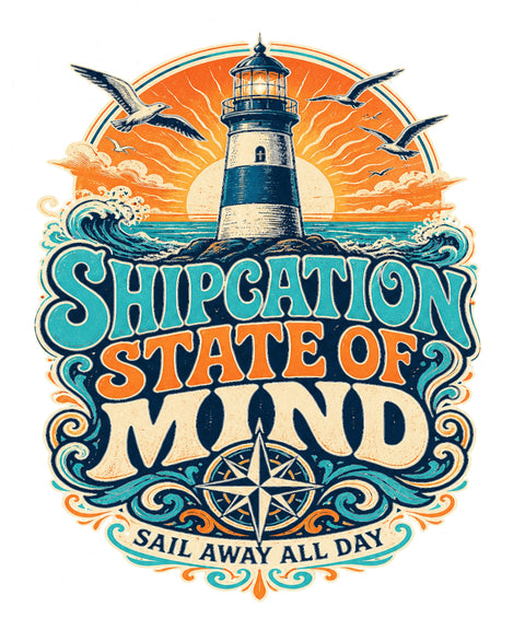 SHIPCATION STATE OF MIND Cruise T-Shirt — Design 0394