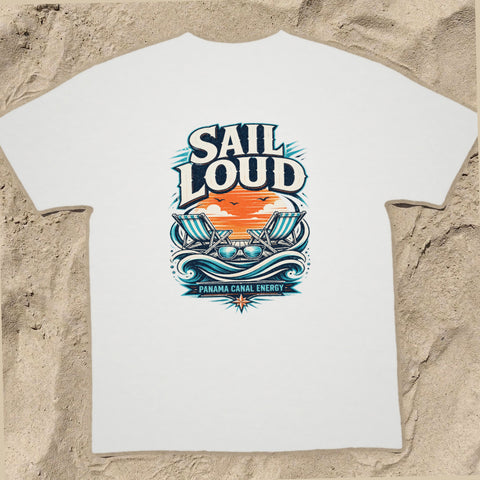 SAIL LOUD Cruise T-Shirt — Design 0466