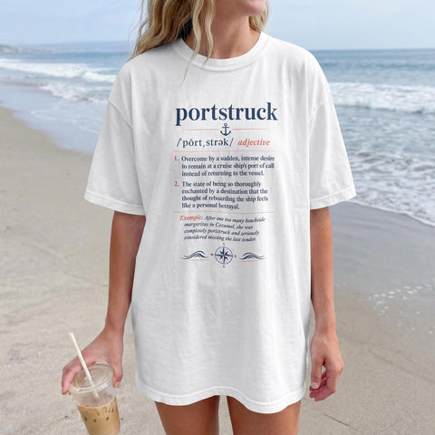 Portstruck Cruise T-Shirt | Funny Dictionary Definition Humor Tee